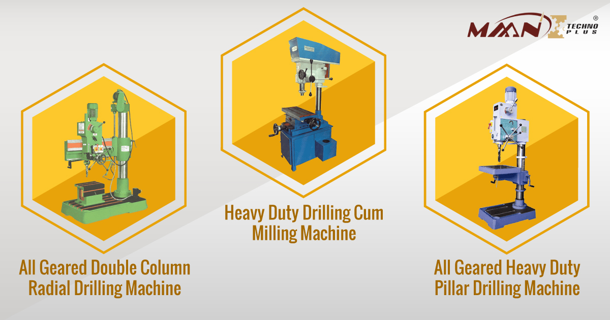 Maan Technoplus | Drilling Machine Manuf...